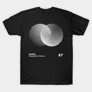 Pump Up The Volume / Minimal Graphic Design Tribute T-Shirt